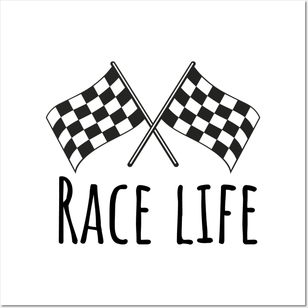 Race life Wall Art by maxcode